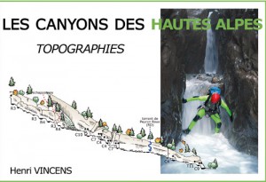 topoguide sur le canyoning dans les hautes alpes